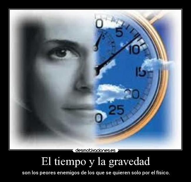 El tiempo y la gravedad - 