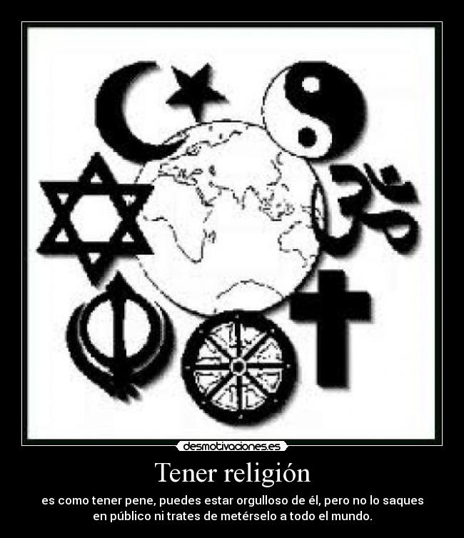 Tener religión - 
