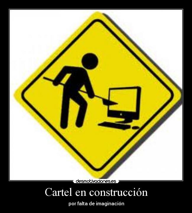 Cartel en construcción - 