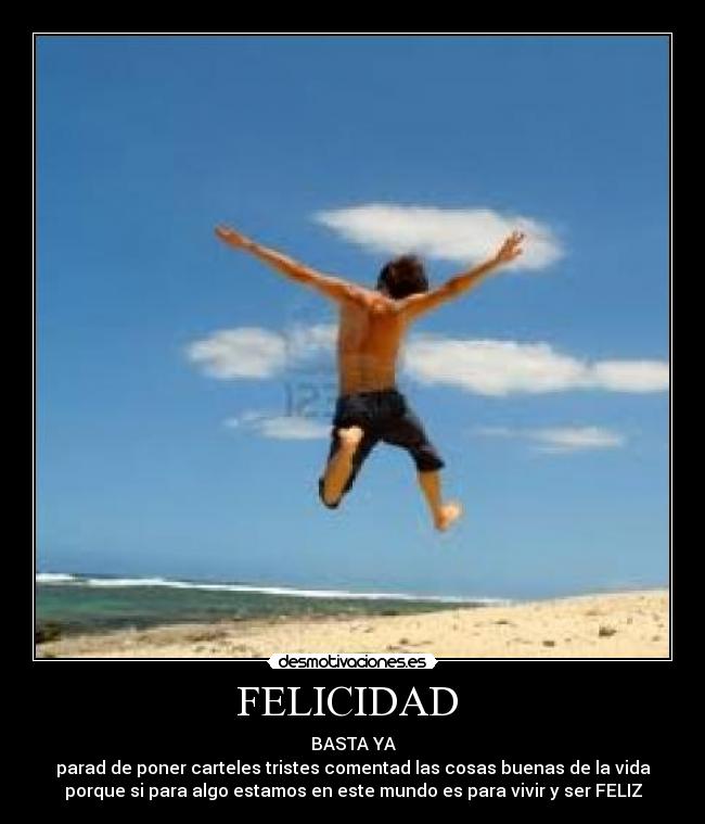FELICIDAD -