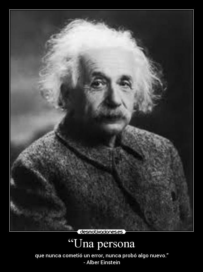 carteles alber einstein desmotivaciones