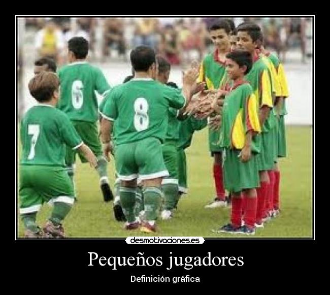 Pequeños jugadores - Definición gráfica