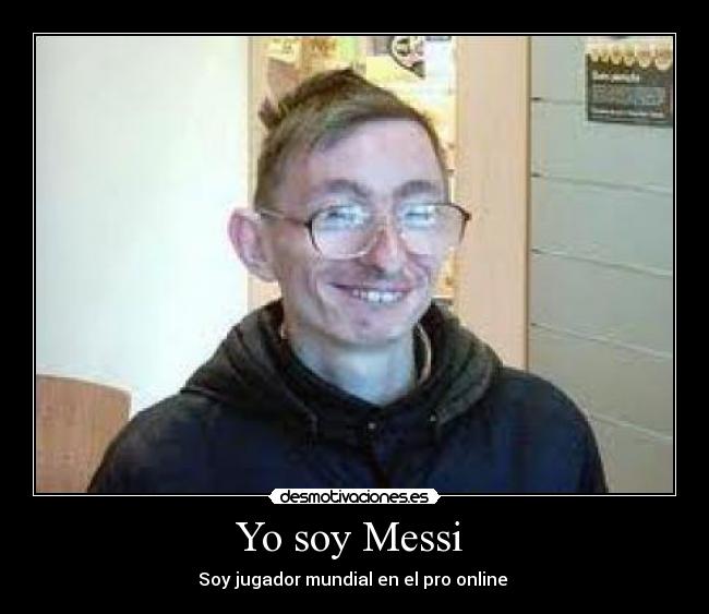 Yo soy Messi  - 