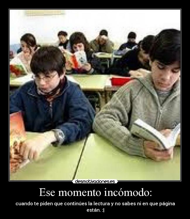 Ese momento incómodo: -