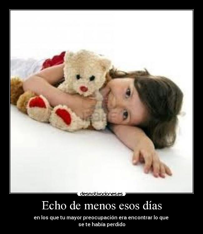 Echo de menos esos días - 