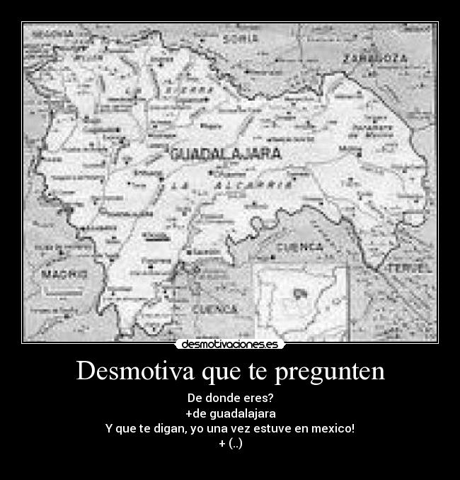 Desmotiva que te pregunten -