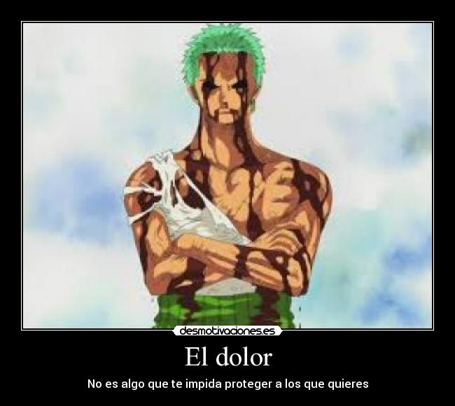 El dolor - No es algo que te impida proteger a los que quieres