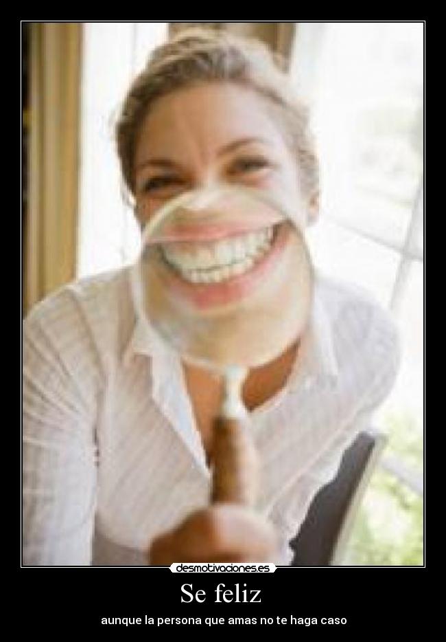 Se feliz -