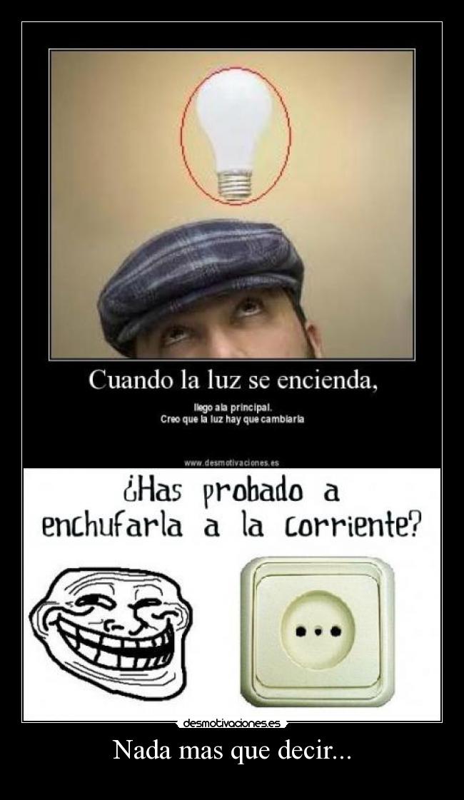 Nada mas que decir... -