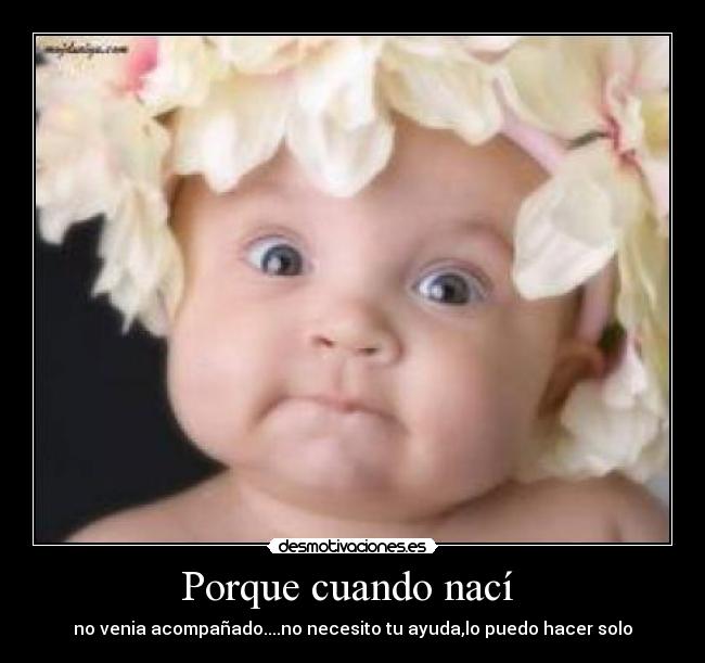 Porque cuando nací  - 