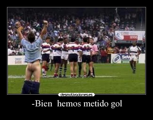 -Bien hemos metido gol -