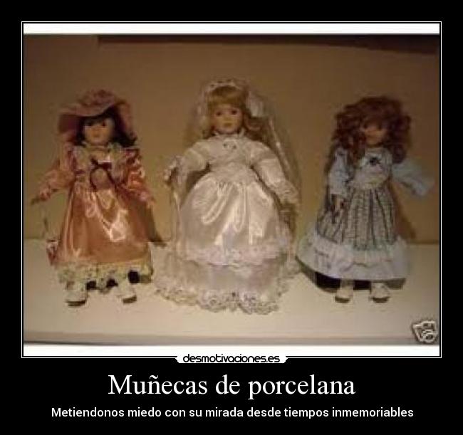Muñecas de porcelana -
