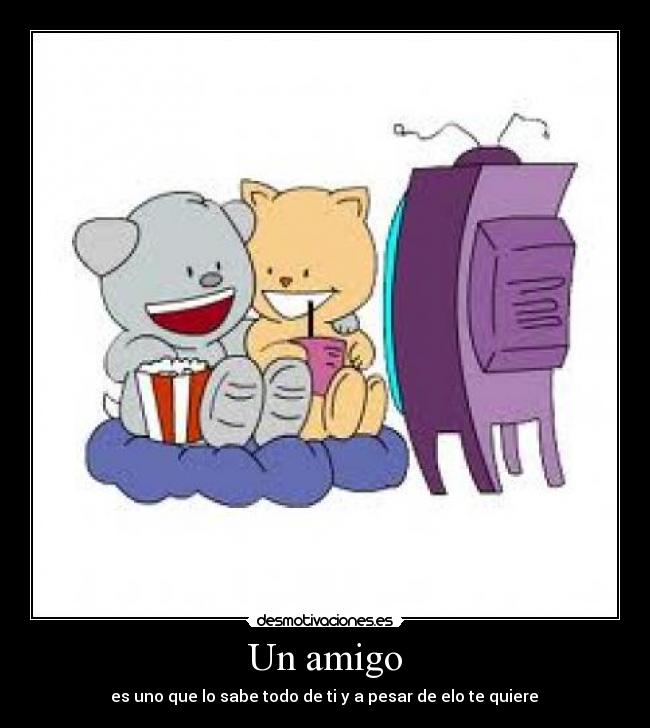 Un amigo -