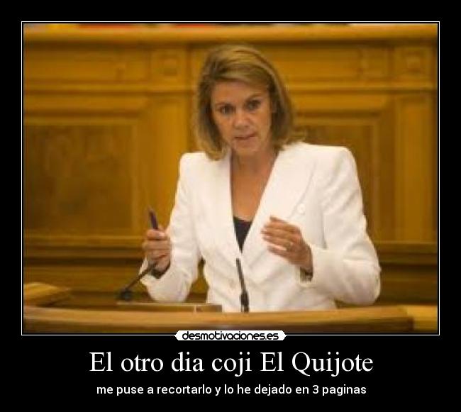 El otro dia coji El Quijote - 