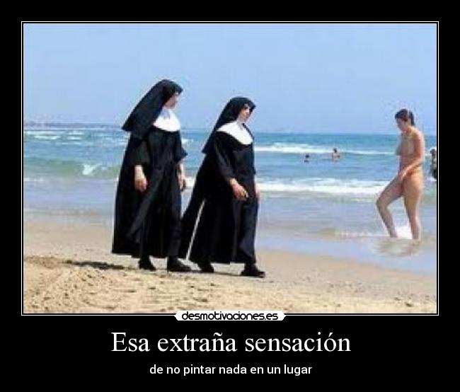 Esa extraña sensación - de no pintar nada en un lugar