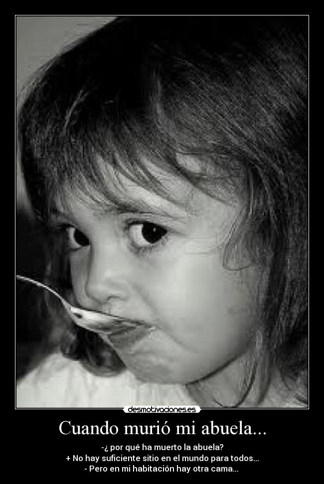 Cuando murió mi abuela... - 