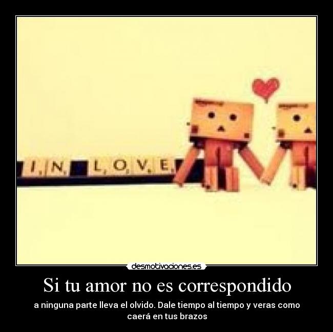 Si tu amor no es correspondido - 