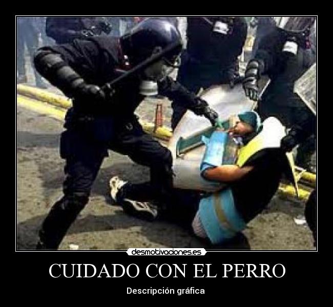 CUIDADO CON EL PERRO - Descripción gráfica 