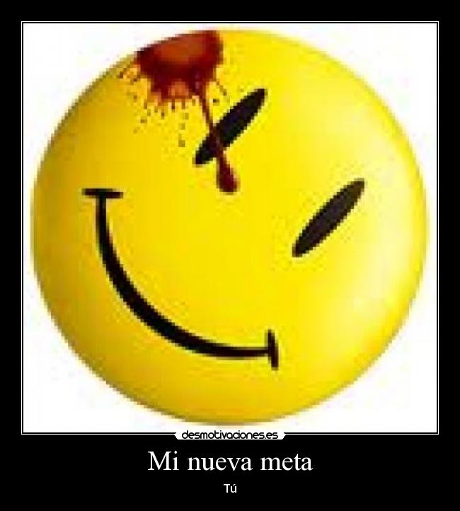 Mi nueva meta - Tú