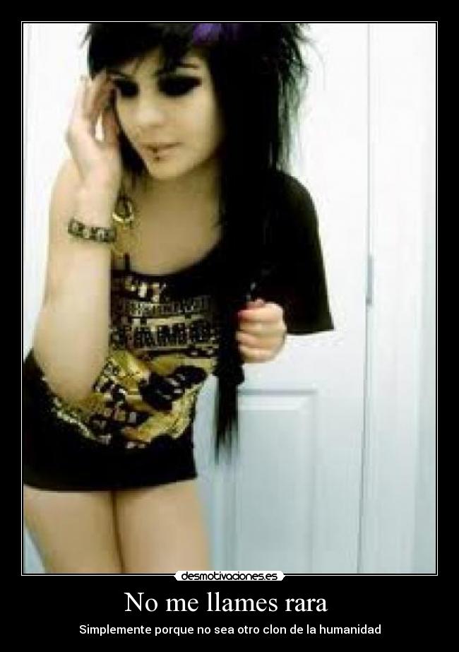 No me llames rara -