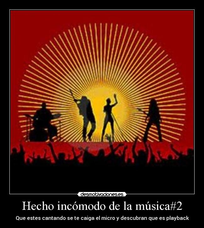 Hecho incómodo de la música#2 -