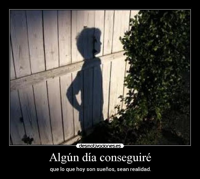 Algún día conseguiré - 