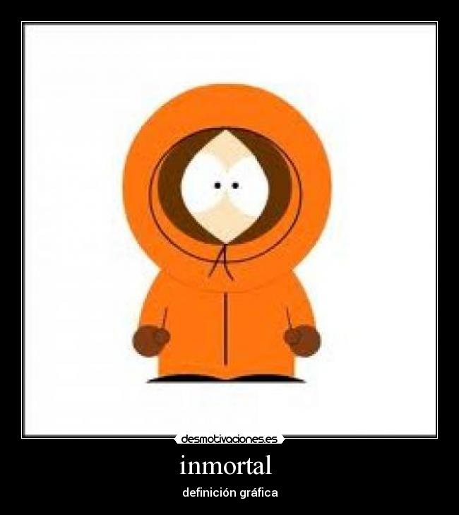 inmortal -