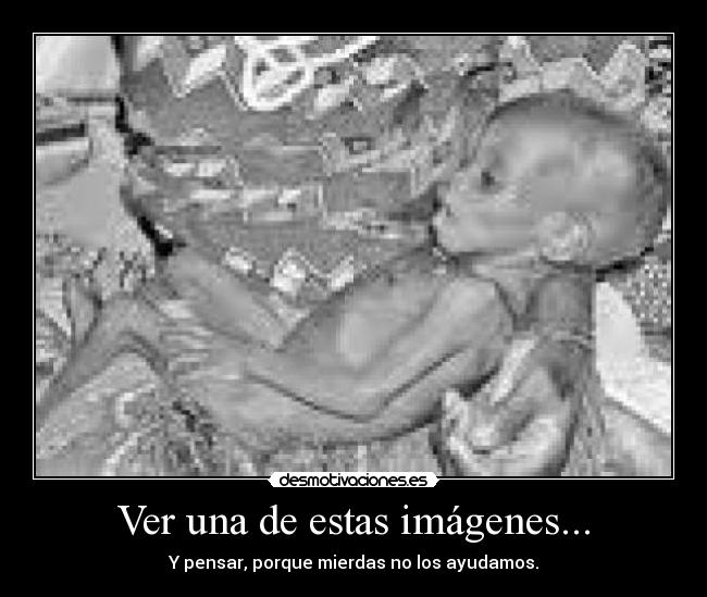 Ver una de estas imágenes... -