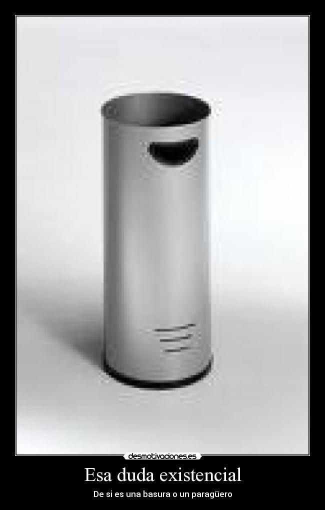 Esa duda existencial - 