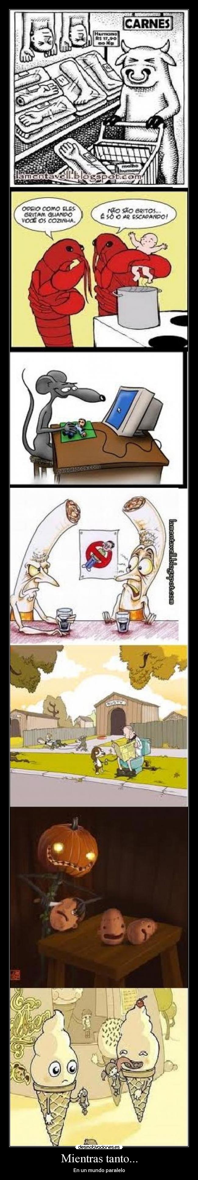 Mientras tanto... - En un mundo paralelo