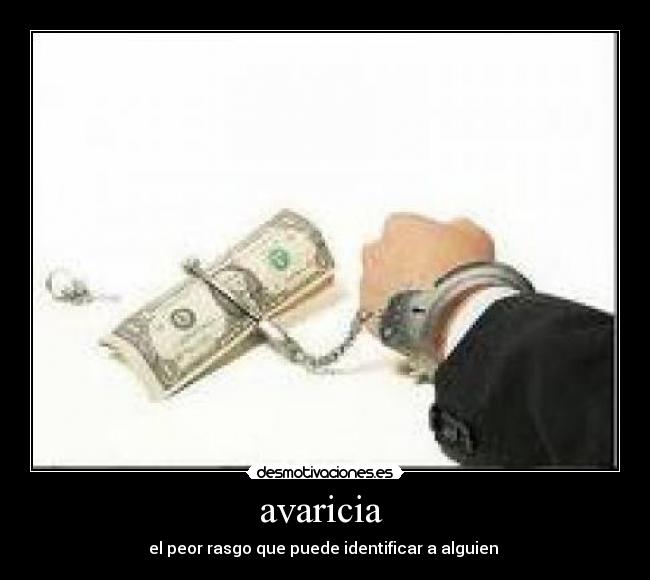 avaricia -