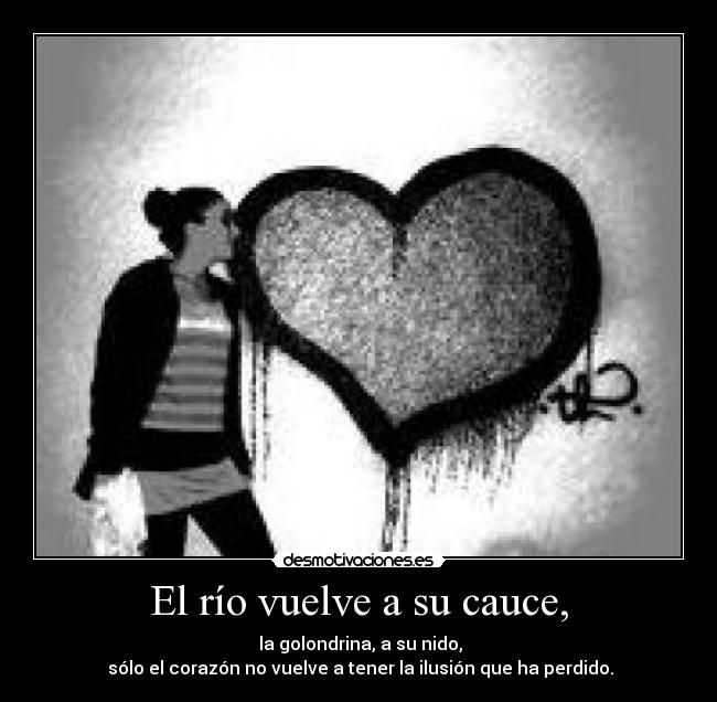 El río vuelve a su cauce, - 