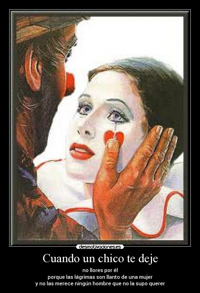 Cuando un chico te deje -