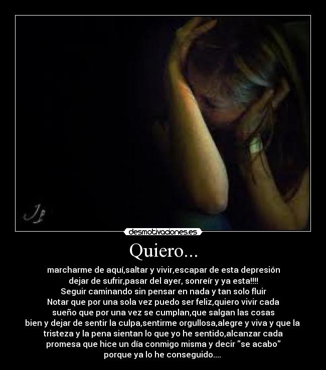 Quiero... -