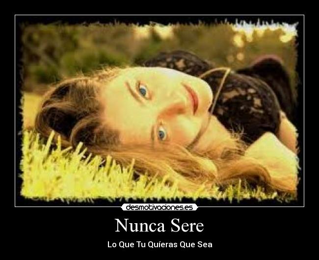 Nunca Sere - 