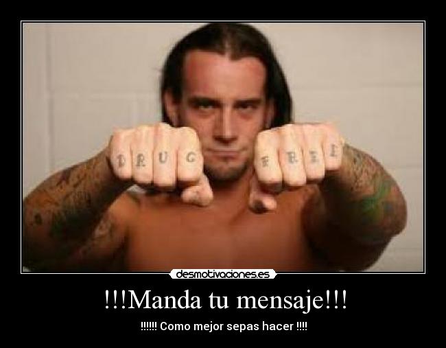 !!!Manda tu mensaje!!! -