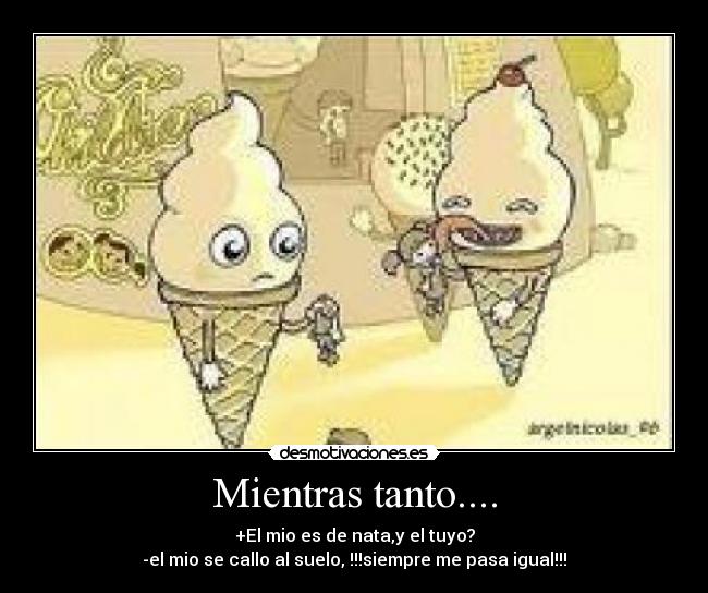 Mientras tanto.... - 