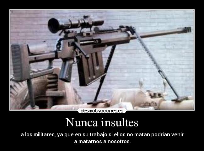Nunca insultes - 