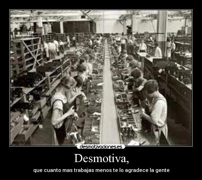 Desmotiva, - 
