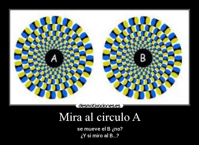 Mira al circulo A -