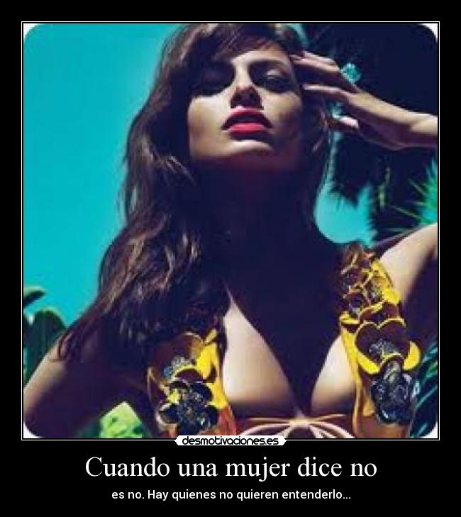 Cuando una mujer dice no -