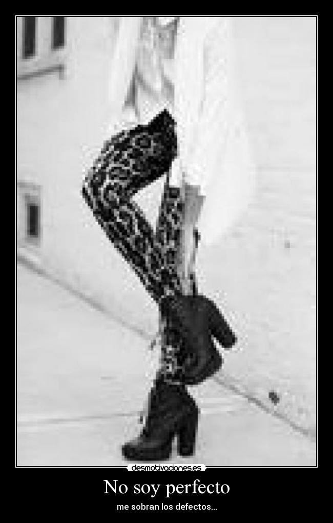 No soy perfecto -