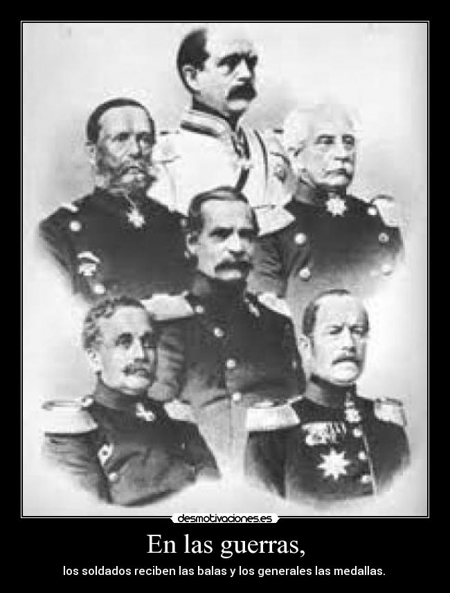 En las guerras, -