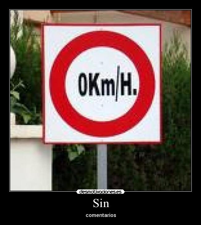 Sin - comentarios