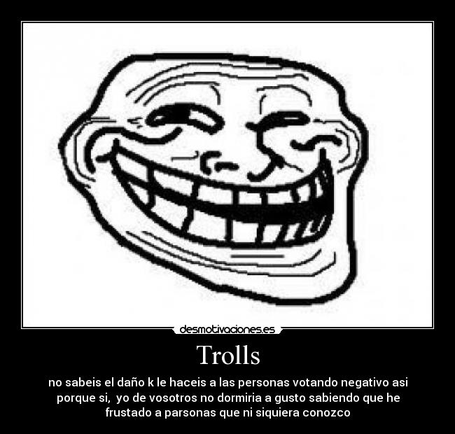 Trolls -