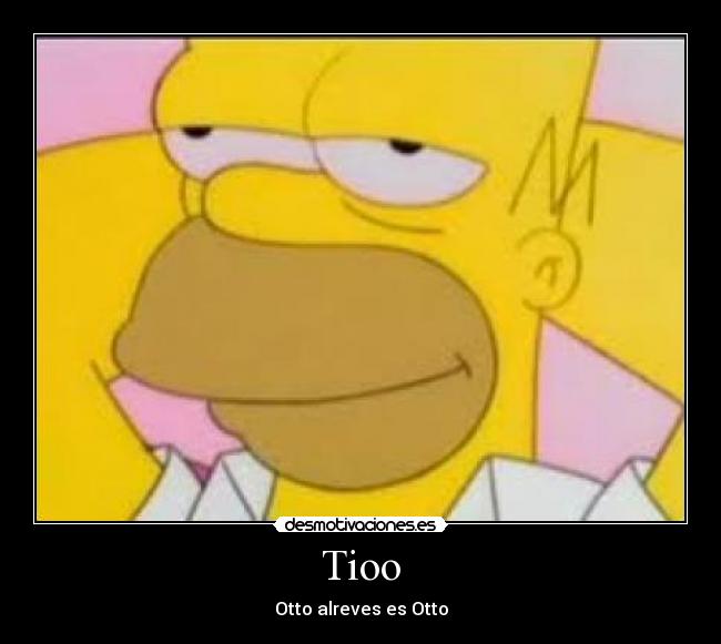 Tioo - Otto alreves es Otto