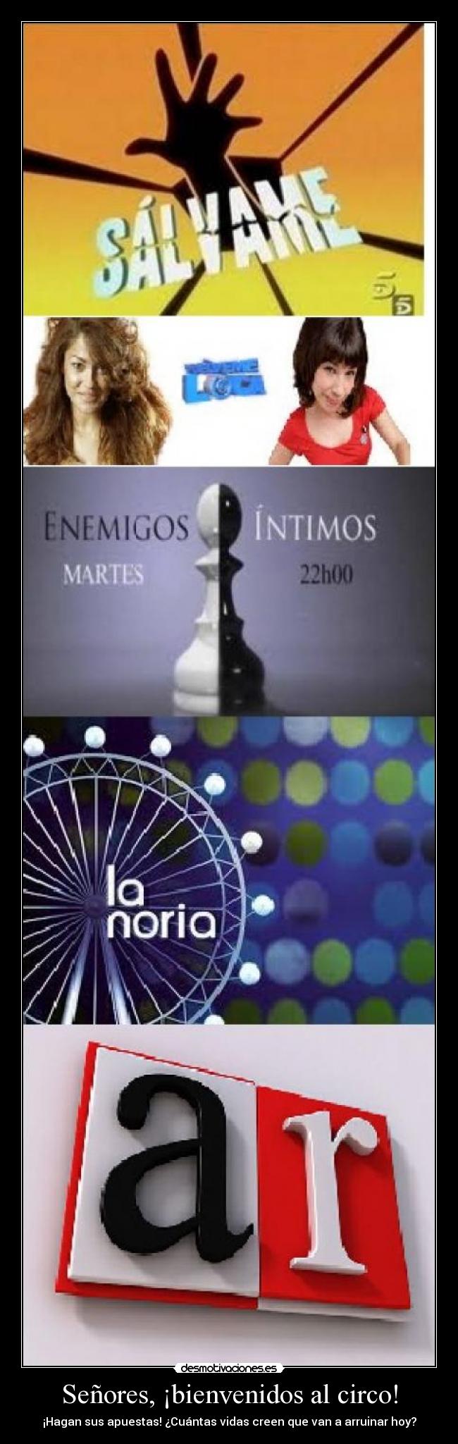 Señores, ¡bienvenidos al circo! -