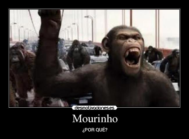 Mourinho - ¿POR QUÉ?