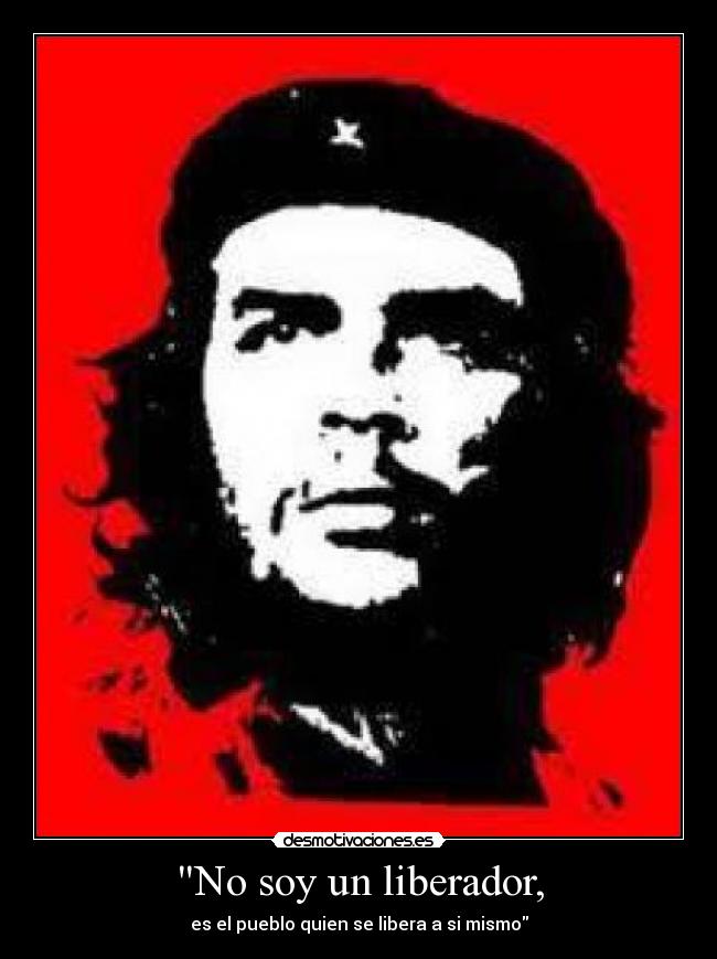 No soy un liberador, -