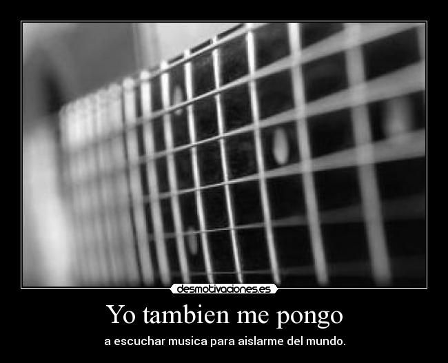 Yo tambien me pongo -